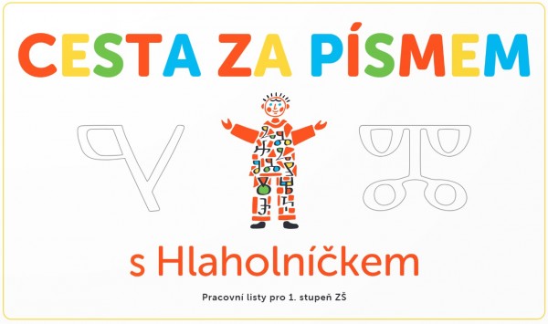 Pracovní listy Cesty za písmem s Hlaholníčkem a studentská konference